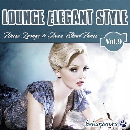 Lounge Elegant Style Vol.9 (2013)