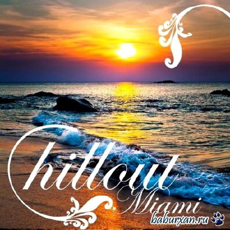 Chillout Miami (2013)