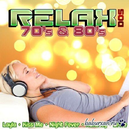 Relax 70's & 80's Dos (2013)