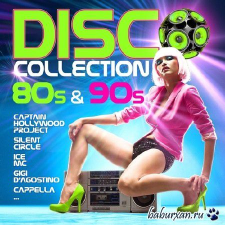 Disco Collection 80s & 90s (2013)