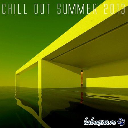 Chill Out Summer (2013)