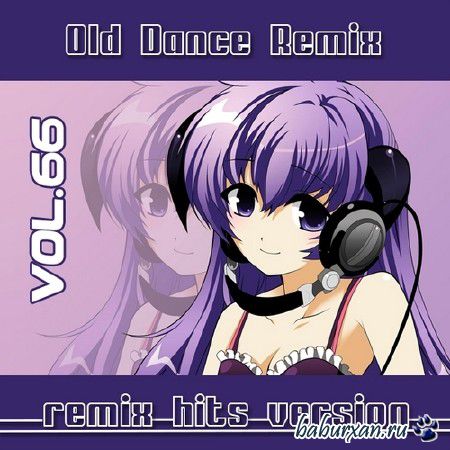 Old Dance Remix Vol.66 (2013)