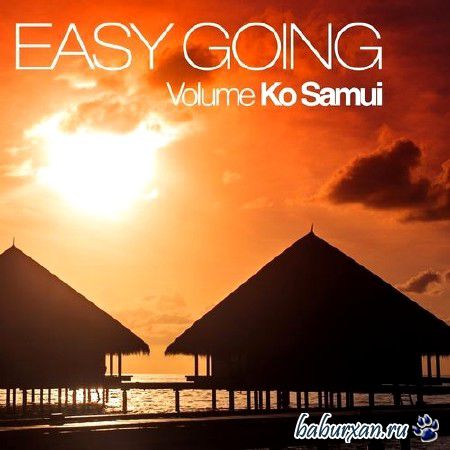 Easy Going. Volume Ko Samui (2013)