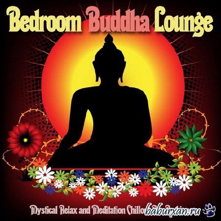 Bedroom Buddha Lounge (2013)