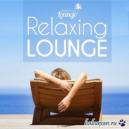 Relaxing Lounge (2013)