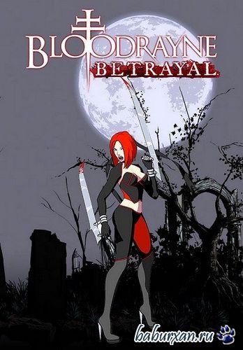 BloodRayne: Betrayal (2014/PC/EN) RePack by RG Games