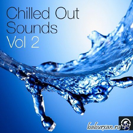 Chilled Out Sounds Vol 2 (2014)