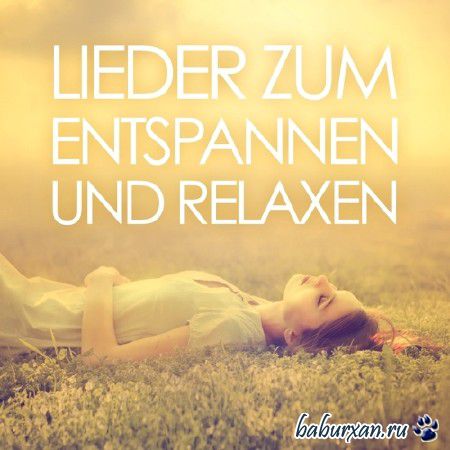 Lieder zum Entspannen und Relaxen (2014)